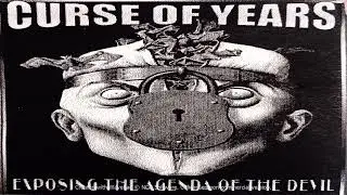 Curse of Years  (MD) Exposing the Agenda of the Devil Demo 1998
