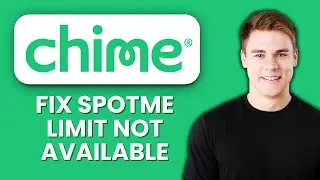 Chime SpotMe Limit Not Available 💳 How To Fix Overdraft Feature And Use SpotMe