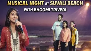 Suvali Beach Festival With Bhoomi Trivedi, Mazaa Aa Gaya #suvali #bhoomitrivedi 