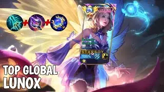 GAMEPLAY TOP GLOBAL LUNOX CARA ROTASI DAN COMBO ITEM YANG BENAR !!! MOBILE LEGENDS