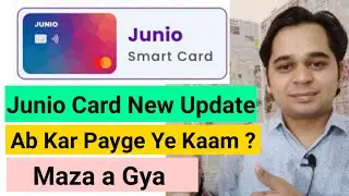 Junio Card New Update....Maza a Gya | Ab Kar Payge Ye Kaam ?