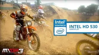 MXGP3 Gameplay (Intel HD Graphics 530)
