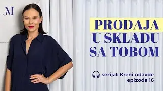 16. Kako da prodaje&scaron; na lak i zabavan način?