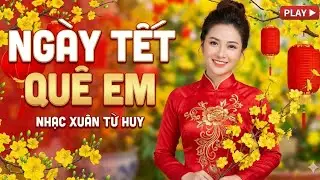 Ngày Tết quê Em thật vui. Nhạc Tết remix 2026 mới. #nhactet2026 #nhachay  #nhacxuanremix2026
