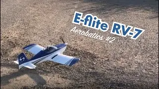 E-flite RV-7 Aerobatics #2
