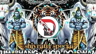Ghadi Ghadi Bhang Na Pisao Bhola Ji  {Maha Shivratri} (EDM TRANCE) DJ Dheerend GMS Guna @SVMDJ 