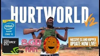 Hurtworld 1.0 Gameplay low end PC