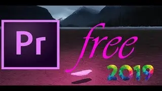 How To Download Adobe Premiere Pro cc 2019 For Free