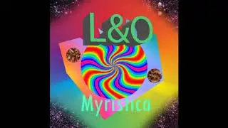 L&O Myristica [FULL ALBUM]