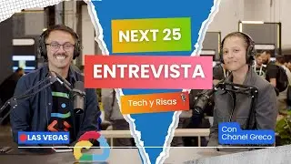 Interview with Chanel Greco LIVE: Google Cloud Next '25, Tech and Laughter 🎙️ | FGAS 141