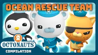 @Octonauts - 🐻‍❄️😼🐧 Ocean Rescue Team Assemble!  🌊 | 3 Hours+ Full Episodes Marathon