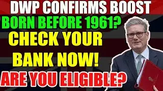 📢 Urgent: State Pension Boost Confirmed &ndash; New Payments for Those Born Before 1961 Start This Week! 💷