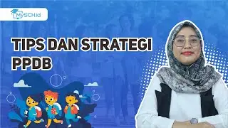 Tips dan Strategi PPDB