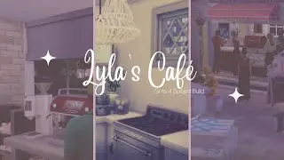 Lyla's Caf&eacute; Build - The Sims 4 Speedbuild - Any Packs - DarkHighness