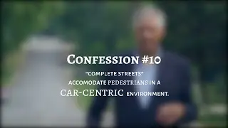 30 Days of Confessions: #10 Complete Streets
