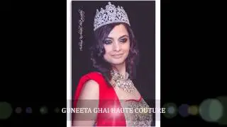 GUNEETA GHAI HAUTE COUTURE- Photoshoot with MIBQ first runners up - Mrs Sim Kwatra
