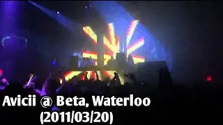 Avicii @ Beta Nightclub Waterloo, Ontario, Canada (2011/03/20)