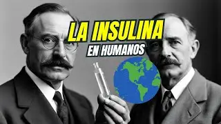 La Insulina: Un Milagro M&eacute;dico