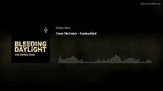 Gene McGuire - Unshackled