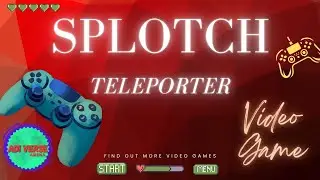 Splotch Teleporters &ndash; The Ultimate Teleport Puzzle Challenge! | #videogames