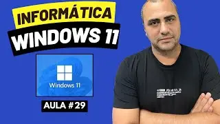 Aula 29 - Informática para Concurso do TJSP 2024 Escrevente | Programas e Aplicativos do windows