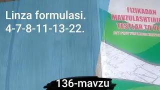 136-mavzu.Linza formulasi. 4-7-8-11-13-22.