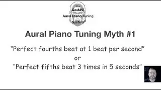 Aural Piano Tuning Myth #1