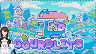 【Gourdlets】 construct the empire!