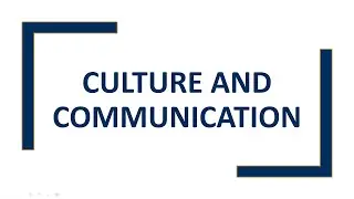 Culture and Communication