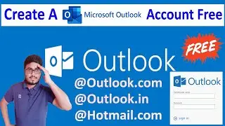 How To Create A Microsoft Outlook Account Free In 2022 | Create Microsoft Outlook Email Address 2022