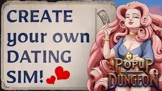 Creating a Dating Sim in Popup Dungeon