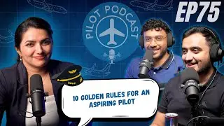 75 Episodes of Inspiring Next Generation of Pilots | EP 75 by Capt. Neha, Nilay & Winged Engineer