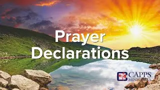 Prayer Declarations for the New Year | Annette Capps
