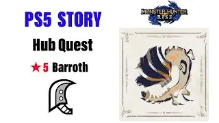 [MHRise] [Story] Hub Quest ★5 Barroth Great Sword solo / 집회소퀘스트 볼보로스