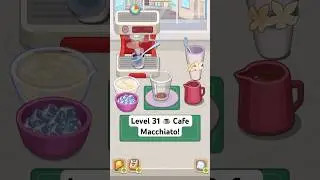 Cookingdom Level 31 | How to Make Cafe Macchiato Perfectly! ☕️