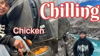 Day out at chilling  ❤️                                 Making chicken dancing 🕺 ✨#ladakh #vlog 