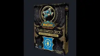 Распаковка + Обзор World of Warcraft Class Starter 2010: Alliance Priest Deck!