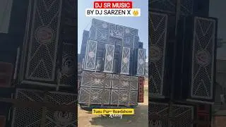 DJ SR MUSIC READY #djsarzen #djsarzenproduction #djsarzenking #djsarzensetupsong #djsarzenroadshow