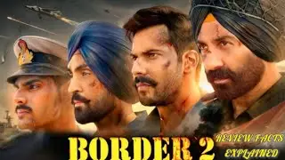 Border 2 movie hindi review facts & story details | sunny deol | varun dhawan | anurag singh