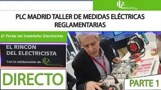 &iexcl;PLC Madrid est&aacute; emitiendo en directo en Matelec! Taller de Medidas El&eacute;ctricas Reglamentarias