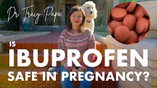 The Truth About Ibuprofen in Pregnancy (NASIDs and Your Baby)