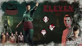 DBD Stranger Things Chapter 2 - ELEVEN 🩸(4)