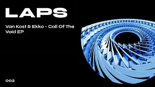 [LAPS 002] Ekko - Event Horizon