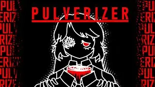 PULVERIZED