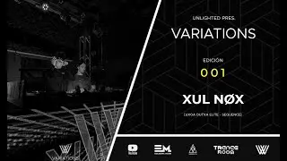 Xul Nøx @ Variations - Uniclub 11.09