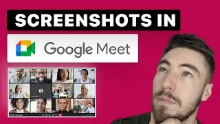 How to take Google Meet screenshots (2023)