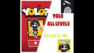YOLO？Level 1 - 10 Walkthrough