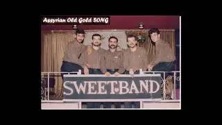 ASSYRIAN - SWEETBAND - OLD GOLD SONGS - اغاني اشورية قديمة - 1993