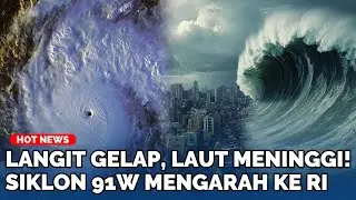 Warning! Badai Ganas Datang Lagi, Siklon 91W Bawa Gelombang 4 Meter Mengarah ke Indonesia