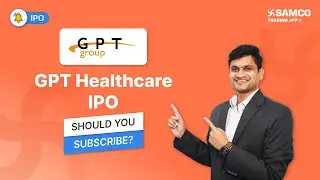 GPT Healthcare IPO | GPT Healthcare IPO Review | GPT Healthcare IPO Analysis |  Apply or Avoid | IPO